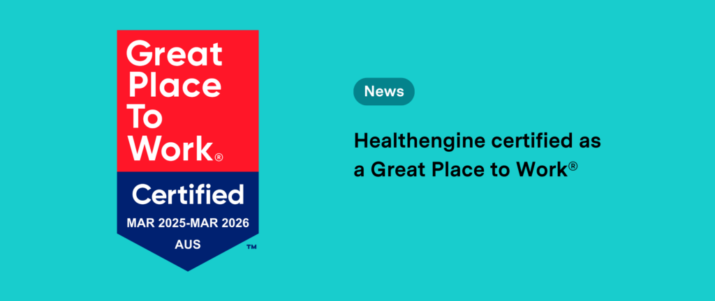 Healthengine Celebrates Great Place to Work® Certification™