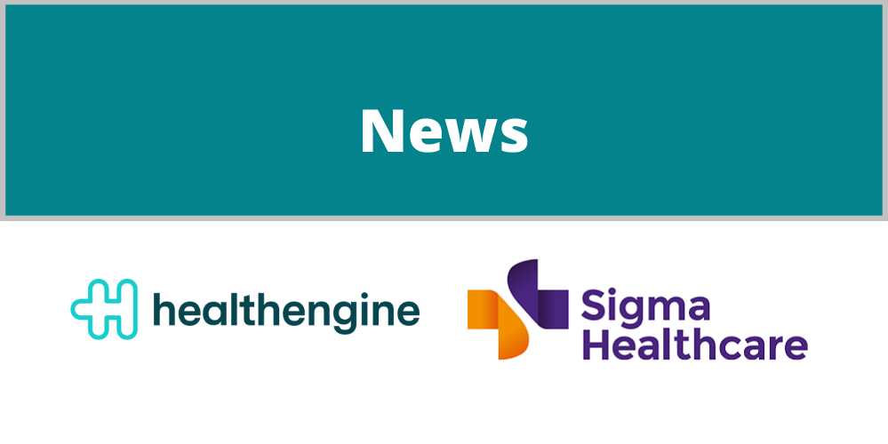 Healthengine to power Sigma Healthcare’s online bookings  as COVID-19 vaccination rollout strengthens with pharmacy support