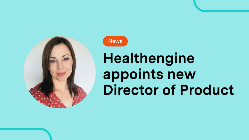 Leading primary healthcare marketplace Healthengine celebrates the promotion of Naomi Collett to Director of Product